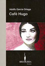 Portada de Los episodios capitales de Café Hugo