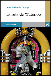 Cubierta del libro 'La ruta de Waterloo'